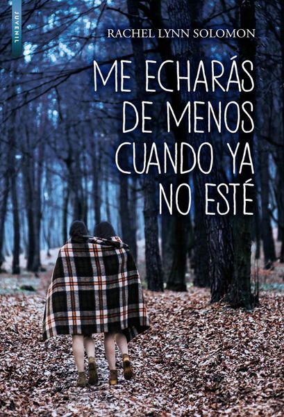 Produktbild: Me echar&aacute;s de menos cuando ya no est&eacute;