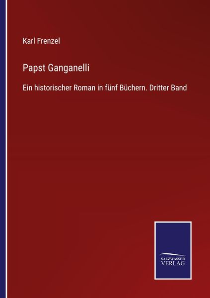 Papst Ganganelli, Taschenbuch von Karl Frenzel, Outlook, 9783375037208