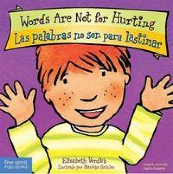 Produktbild: Words Are Not for Hurting / Las Palabras No Son Para Lastimar Board Book