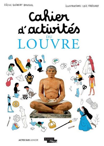 Produktbild: Cahier d'activit&eacute;s du Louvre