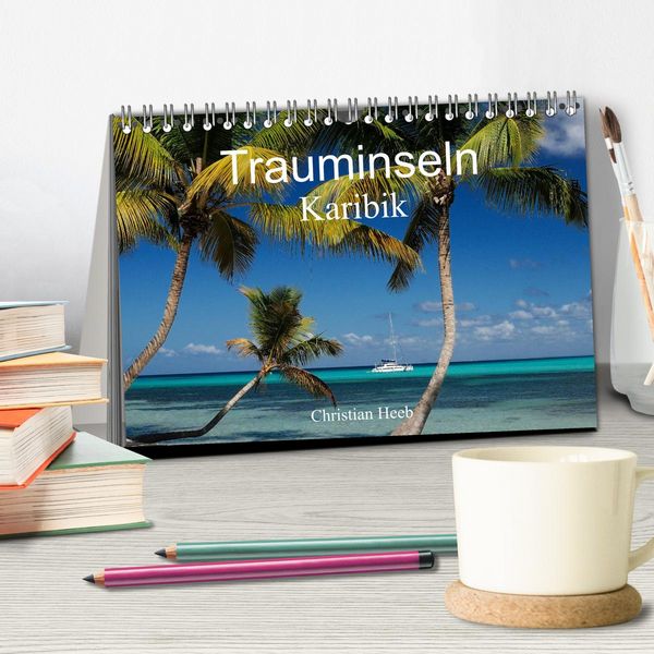 Produktbild: Trauminseln Karibik Christian Heeb (Tischkalender 2026 DIN A5 quer), CALVENDO Monatskalender