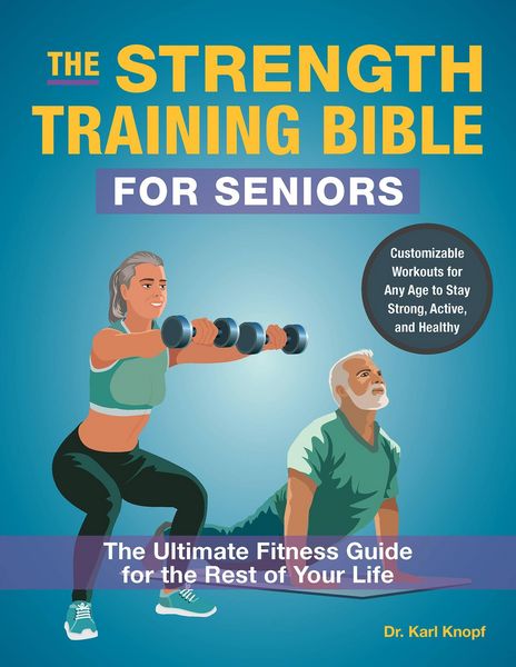 Produktbild: The Strength-Training Bible for Seniors