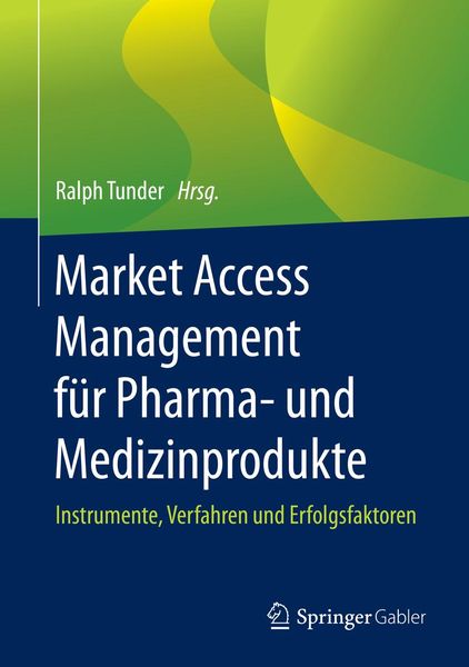 Produktbild: Market Access Management f&uuml;r Pharma- und Medizinprodukte