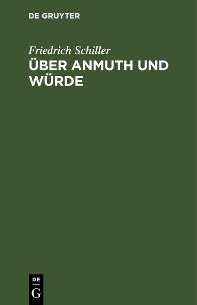 Produktbild: &Uuml;ber Anmuth und W&uuml;rde