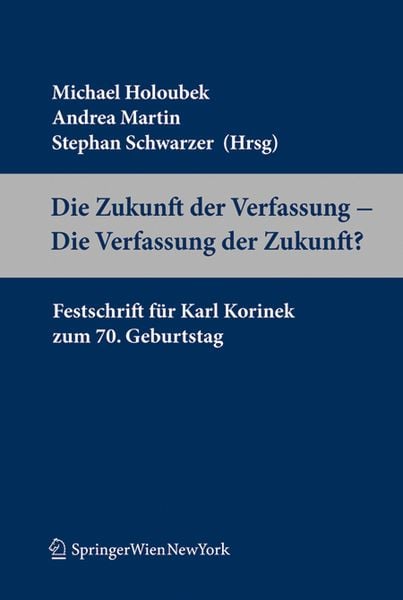 Produktbild: Die Zukunft der Verfassung - Die Verfassung der Zukunft?