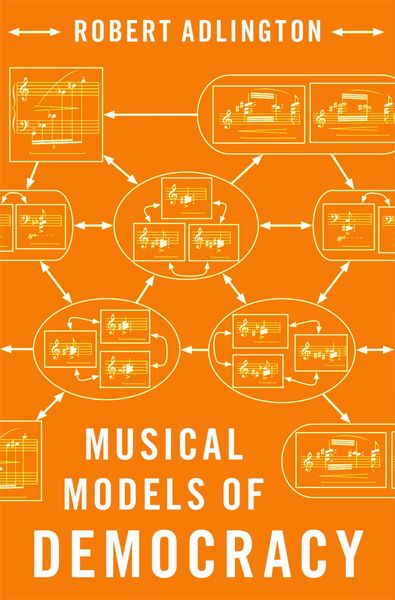 Produktbild: Musical Models of Democracy