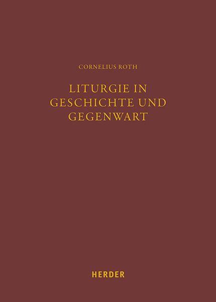 Produktbild: Liturgie in Geschichte und Gegenwart