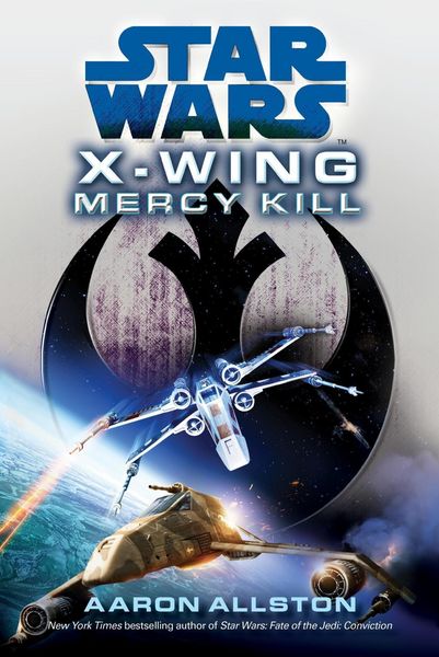 Produktbild: Star Wars: X-Wing: Mercy Kill