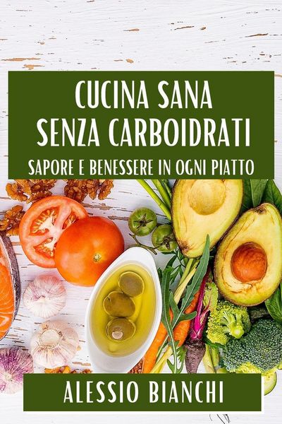 Produktbild: Cucina Sana Senza Carboidrati
