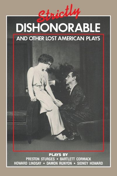 Produktbild: Strictly Dishonorable and Other Lost American Plays