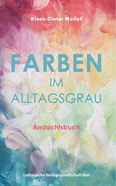 Produktbild: Farben im Alltagsgrau