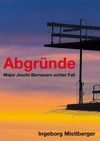 Abgründe, Taschenbuch von Ingeborg Mistlberger, BoD – Books on Demand, 9783756202737