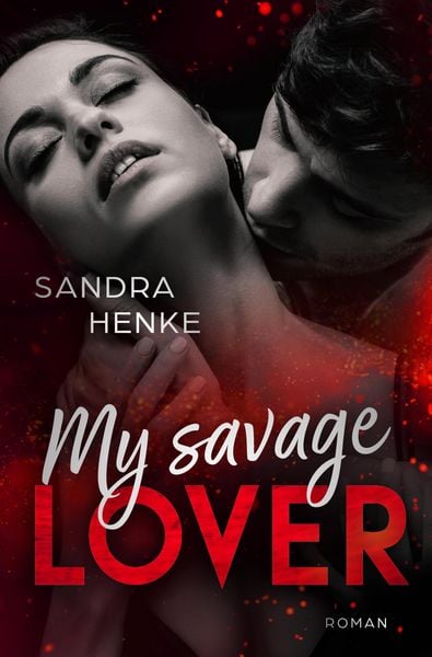Produktbild: My Savage Lover (Nur bei uns!)