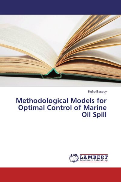 Produktbild: Methodological Models for Optimal Control of Marine Oil Spill