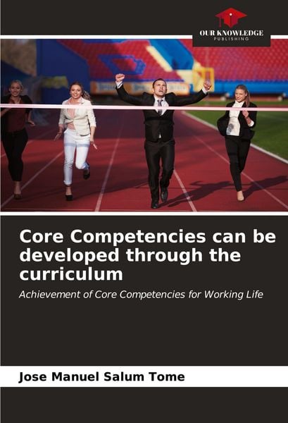 Produktbild: Core Competencies can be developed through the curriculum