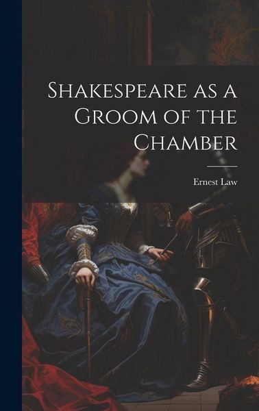 Produktbild: Shakespeare as a Groom of the Chamber