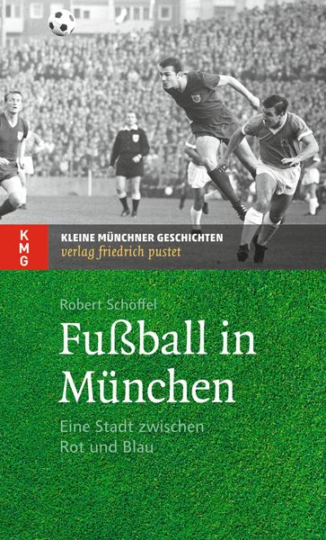 Produktbild: Fu&szlig;ball in M&uuml;nchen