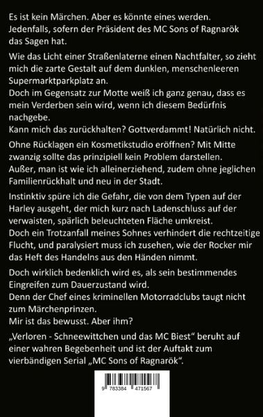 Verloren: Schneewittchen und das MC Biest