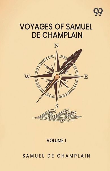 Produktbild: Voyages Of Samuel De Champlain