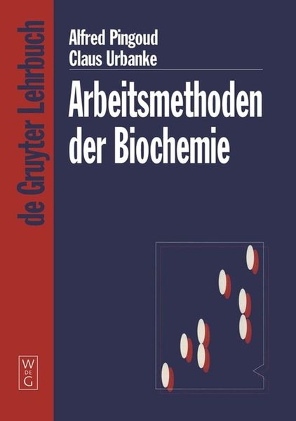 Produktbild: Arbeitsmethoden der Biochemie