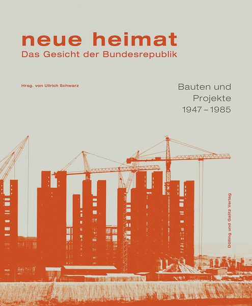 Produktbild: Neue heimat. Das Gesicht der Bundesrepublik
