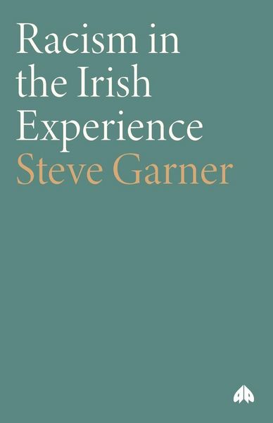 Produktbild: Racism in the Irish Experience