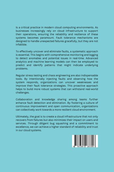 Produktbild: Bug Squashing the Cloud: Uncovering and Eliminating Faults in Fault Tolerance