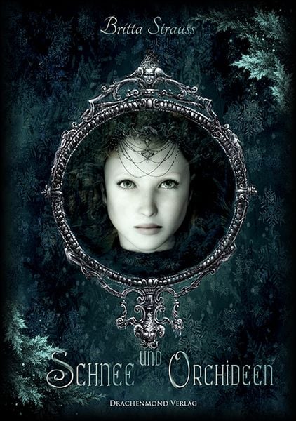 Schnee und Orchideen, Taschenbuch von Britta Strauss, Drachenmond Verlag GmbH, 978-3-931989-94-1