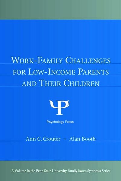 Produktbild: Work-Family Challenges for Low-Income Parents and Their Children