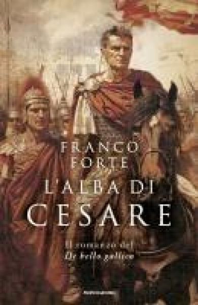 Produktbild: L' alba di Cesare. Il romanzo del De bello gallico