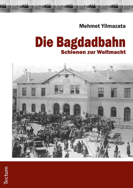 Produktbild: Die Bagdadbahn