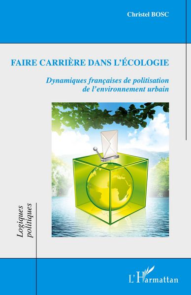 Produktbild: Faire carri&egrave;re dans l'&eacute;cologie