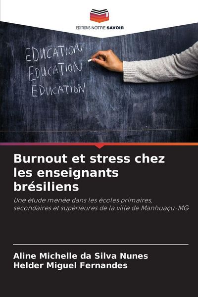 Produktbild: Burnout et stress chez les enseignants br&eacute;siliens