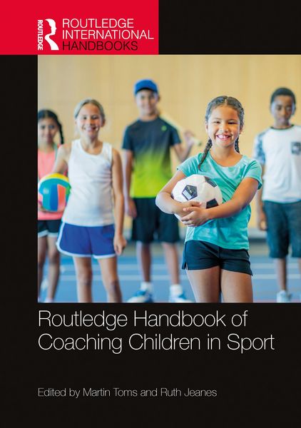 Produktbild: Routledge Handbook of Coaching Children in Sport