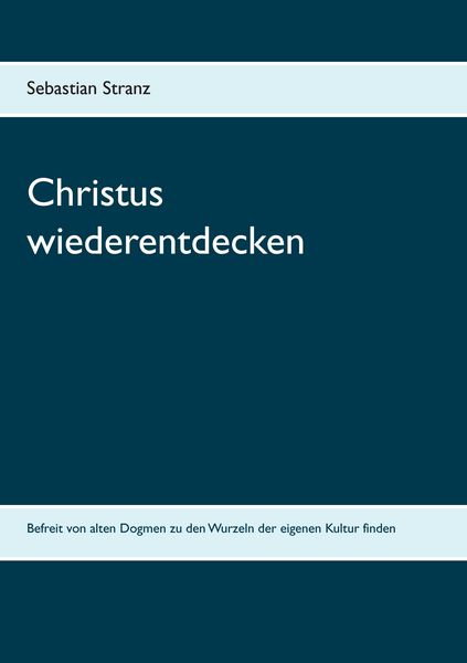 Produktbild: Christus wiederentdecken