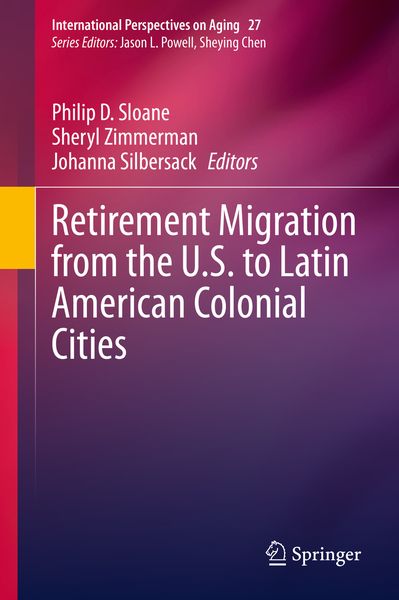 Produktbild: Retirement Migration from the U.S. to Latin American Colonial Cities