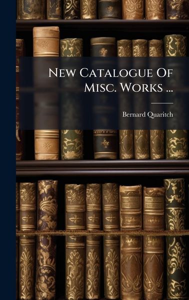 Produktbild: New Catalogue Of Misc. Works ...