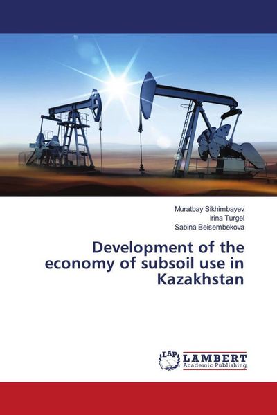 Produktbild: Development of the economy of subsoil use in Kazakhstan
