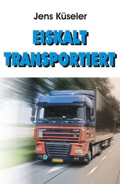 Produktbild: Eiskalt transportiert