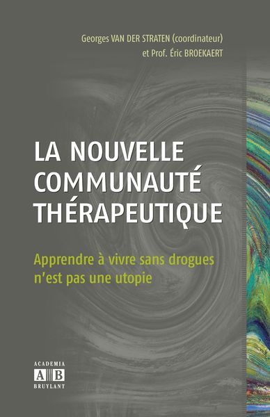 Produktbild: La nouvelle communaut&eacute; th&eacute;rapeutique