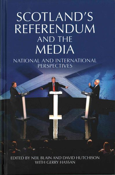 Produktbild: Scotland's Referendum and the Media