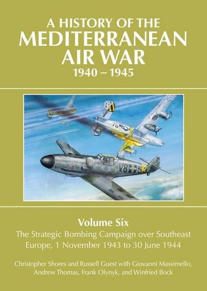 Produktbild: A History of the Mediterranean Air War 1940-1945