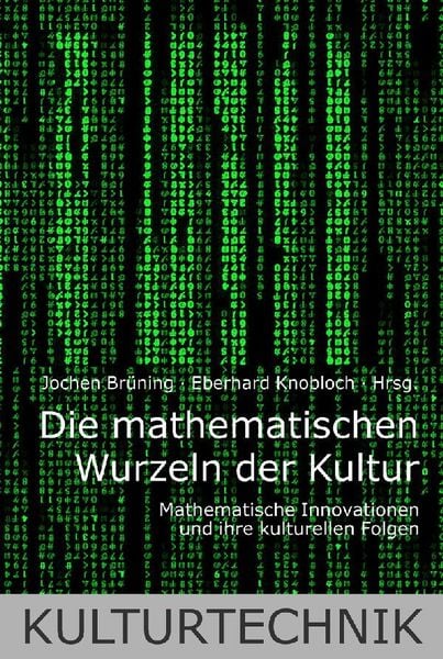 Produktbild: Die mathematischen Wurzeln der Kultur