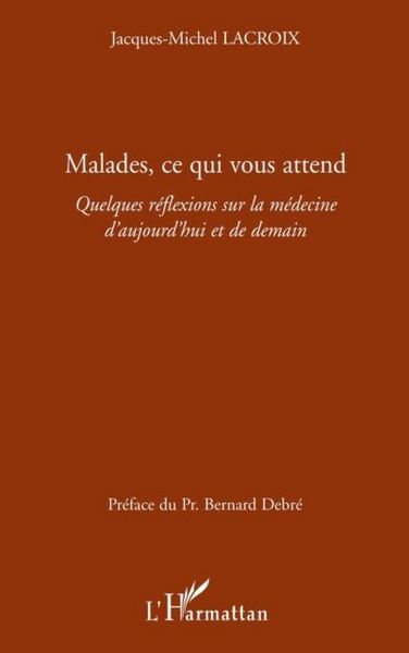 Produktbild: Malades ce qui vous attend