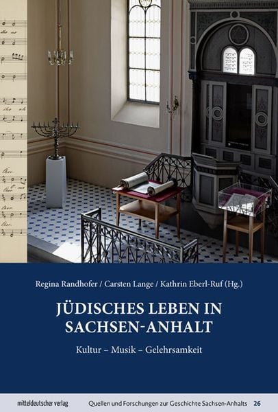 Jüdisches Leben in Sachsen-Anhalt -