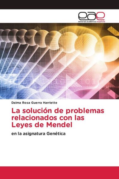 Produktbild: La soluci&oacute;n de problemas relacionados con las Leyes de Mendel