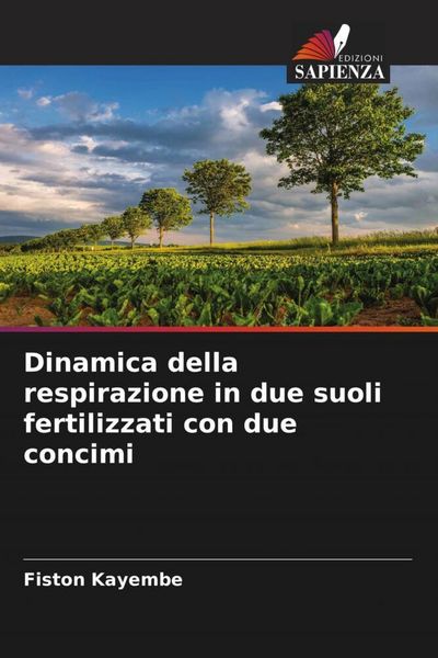 Produktbild: Dinamica della respirazione in due suoli fertilizzati con due concimi