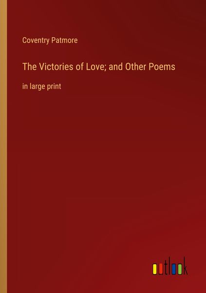 Produktbild: The Victories of Love; and Other Poems