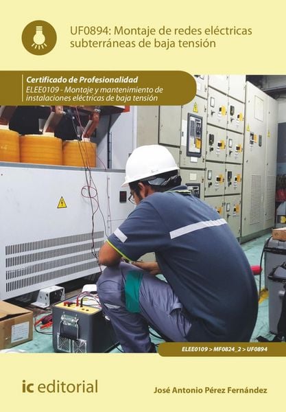 Produktbild: Montaje de redes el&eacute;ctricas subterr&aacute;neas de baja tensi&oacute;n. ELEE0109