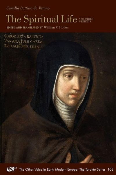 Produktbild: Battista Da Varano, C: Spiritual Life and Other Writings